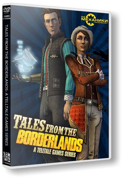 Tales from the Borderlands: Episode 1-2
