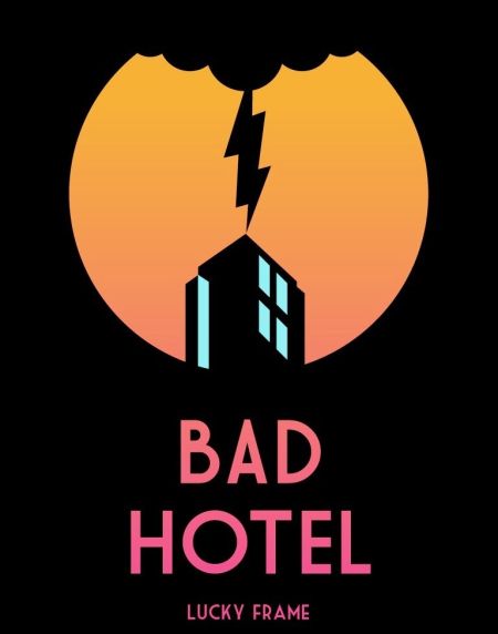 Bad Hotel