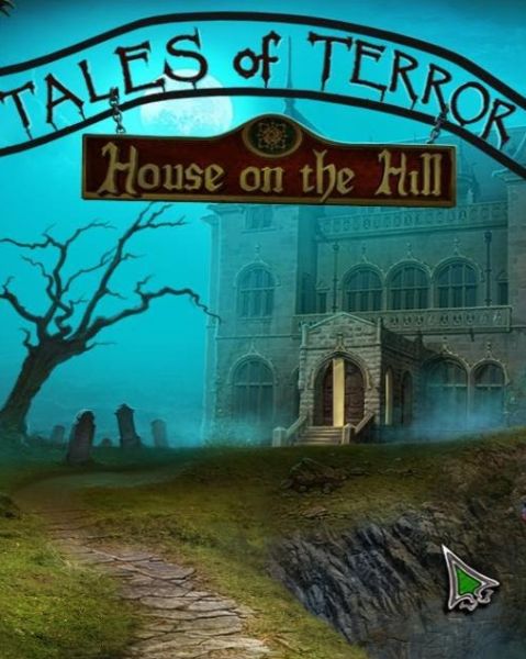 Tales of Terror 2: House on the Hill