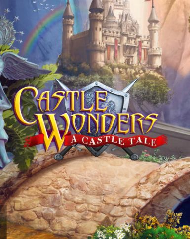 Castle Wonders: A Castle Tale