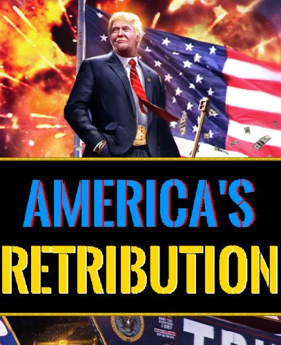 America’s Retribution