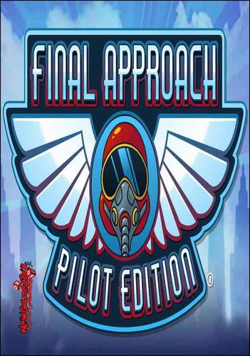 Final Approach: Pilot Edition