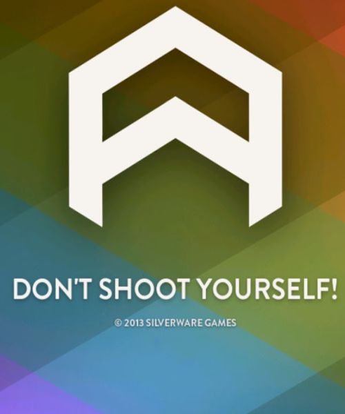 Don't Shoot Yourself!