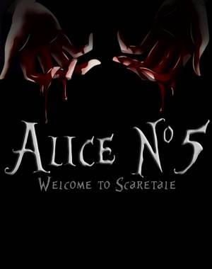 Welcome to Scaretale: Alice №5
