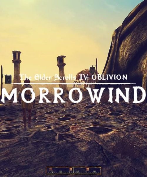 The Elder Scrolls IV: MorrOblivion