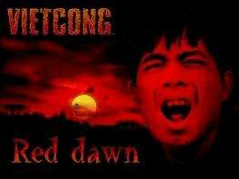 Vietcong Red Dawn