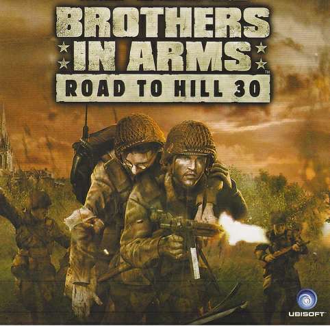Brothers in Arms. Road to Hill 30