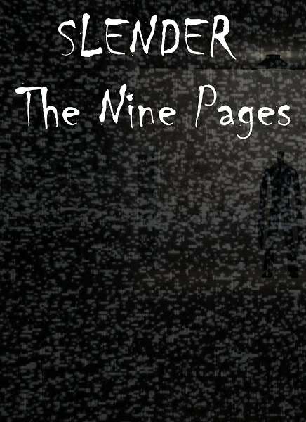 Slender: The Nine Pages