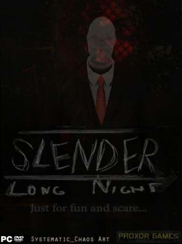 Slender: Long Night / Слендер: Длинная ночь