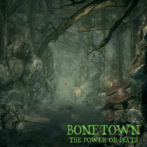 Bonetown - The Power of Death
