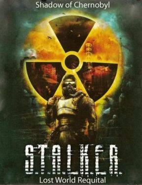 S.T.A.L.K.E.R: Shadow Of Chernobyl - Lost World Requital