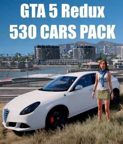 GTA 5 Redux 530 CARS PACK