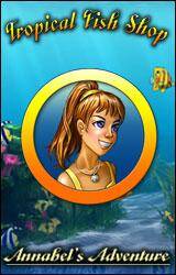 Tropical Fish Shop: Annabel's Adventure / Приключения Анабель