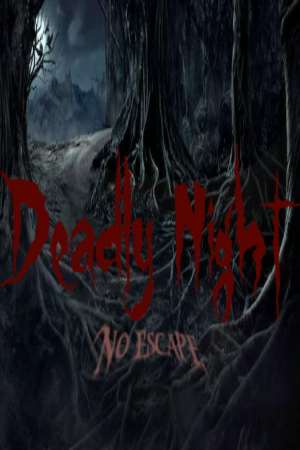 Deadly Night - No Escape