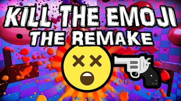 Kill The Emoji The Remake