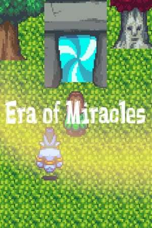 Era of Miracles
