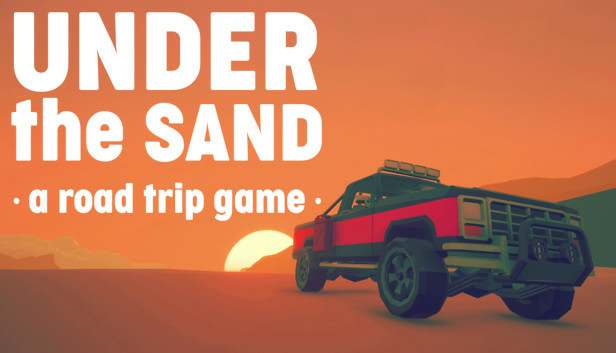 Under the Sand REDUX - a road trip game