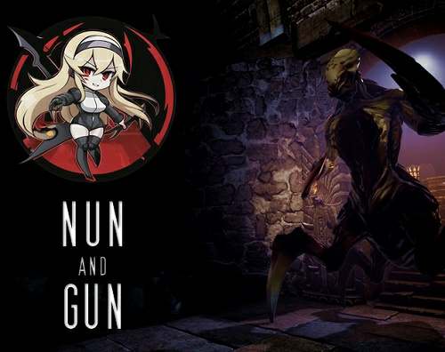 Nun and Gun