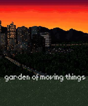 Garden of Moving Things