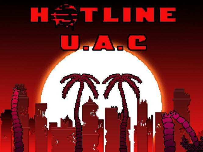 Doom Hotline U.A.C (Early access 2) / Doom Hotline Unlawful & Anarchic Control