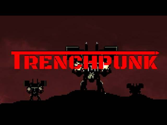 TrenchPunk Episode 3