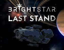 BrightStar: Last Stand