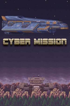 Cyber mission