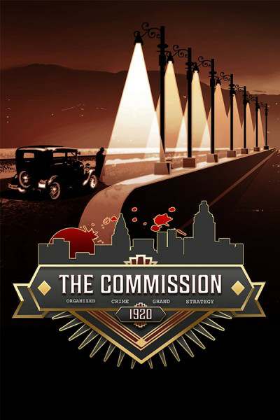 The Commission 1920: Organized Crime Grand Strategy