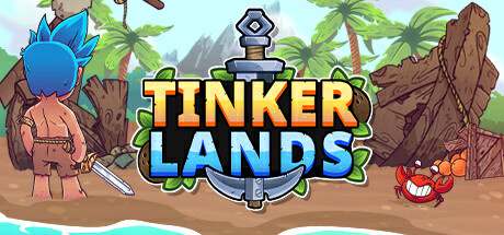 Tinkerlands: A Shipwrecked Adventure