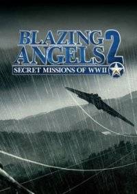 Blazing Angels 2: Secret Missions of WWII / Ангелы смерти 2: Секретные операции второй мировой