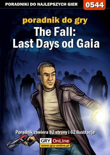 The Fall: Last Days of Gaia