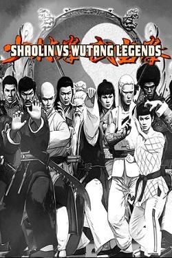 Shaolin vs Wutang Legends Shaolin vs Wutang Legends