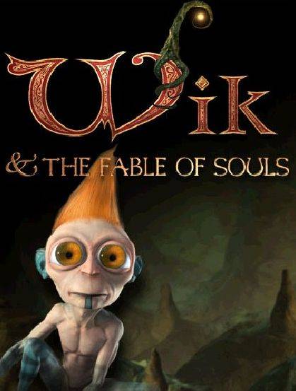 Wik and The Fable of Souls