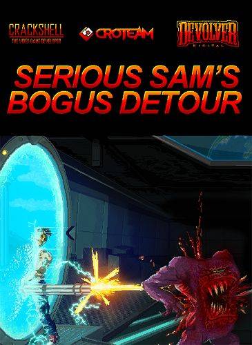 Serious Sam's Bogus Detour Updated