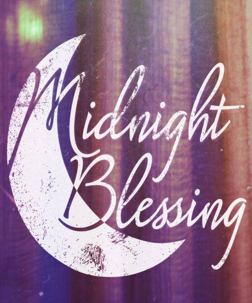 Midnight's Blessing