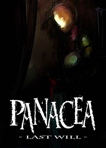 Panacea: Last Will Chapter 1