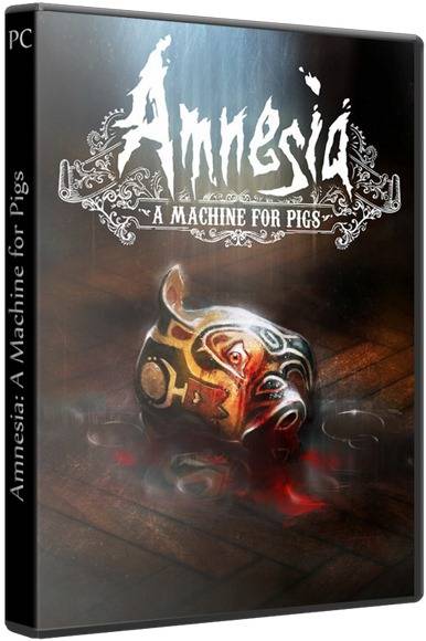 Обложка Amnesia: A Machine for Pigs