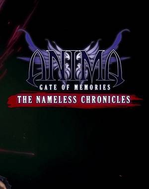 Anima: Gate of Memories - The Nameless Chronicles