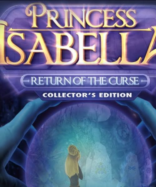 Princess Isabella 2: Return of the Curse