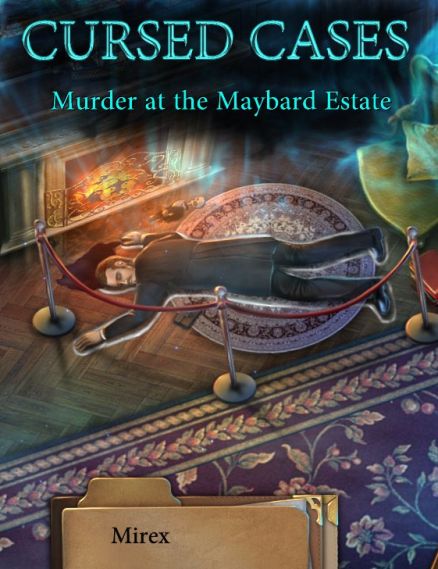 Cursed Cases: Murder At The Maybard Estate