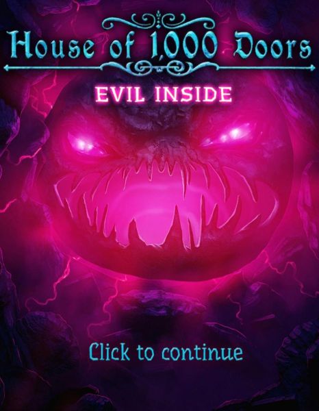 House of 1000 Doors 4: Evil Inside