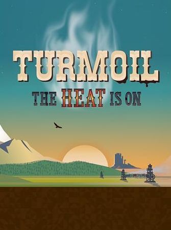 Turmoil + The Heat Is On DLC