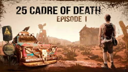 25 Cadre of Death: Episode 1