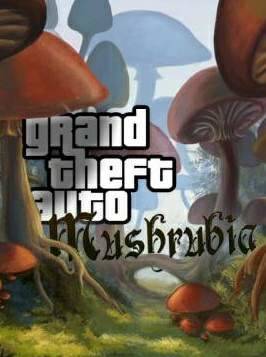Grand Theft Auto: San Andreas - Mushroomia