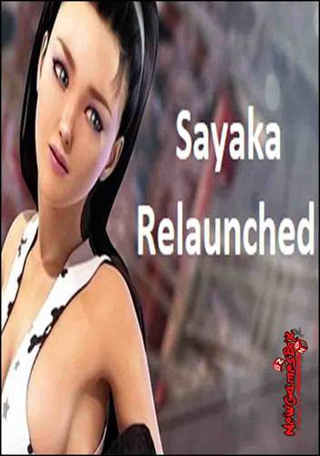 Sayaka Relaunched