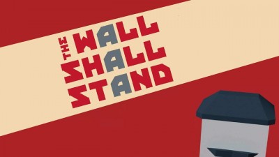 третий скриншот из The Wall Shall Stand