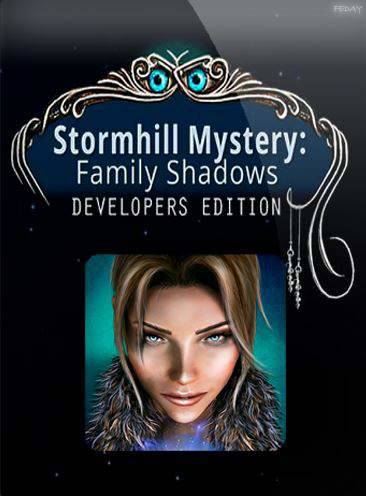 Тайна Штормхилла: Призраки семьи / Stormhill Mystery: Family Shadows