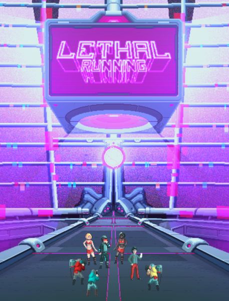 Lethal Running: Prologue