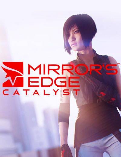 Mirror’s Edge - Catalyst