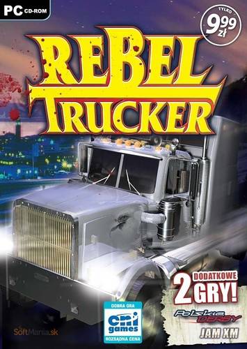 Rebel Trucker: Cajin Blood Money / Гонщики вне закона